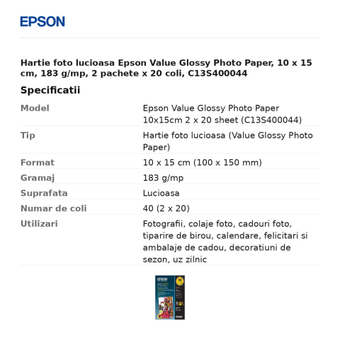 Hartie foto lucioasa Epson Value Glossy Photo Paper, 10 x 15 cm, 183 g/mp, 2 pachete x 20 coli, C13S400044 [2]