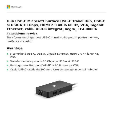 Hub USB-C Microsoft Surface USB-C Travel Hub, USB-C si USB-A 10 Gbps, HDMI 2.0 4K la 60 Hz, VGA, Gigabit Ethernet, cablu USB-C integrat, negru, 1E4-00004 [1]