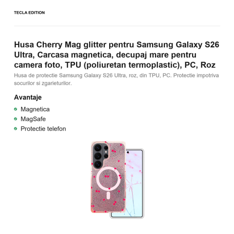 Husa Cherry Mag glitter pentru Samsung Galaxy S26 Ultra, Carcasa magnetica, decupaj mare pentru camera foto, TPU (poliuretan termoplastic), PC, Roz [1]