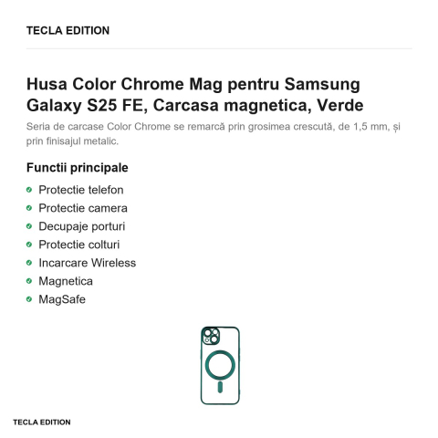 Husa Color Chrome Mag pentru Samsung Galaxy S25 FE, Carcasa magnetica, Verde [1]