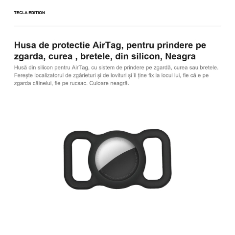 Husa de protectie AirTag, pentru prindere pe zgarda, curea , bretele, din silicon, Neagra [1]