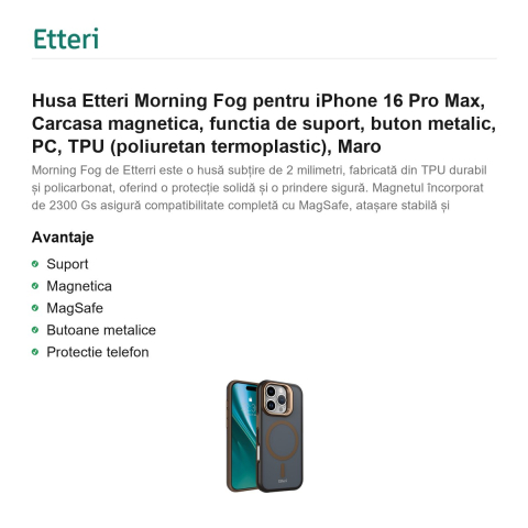 Husa Etteri Morning Fog pentru iPhone 16 Pro Max, Carcasa magnetica, functia de suport, buton metalic, PC, TPU (poliuretan termoplastic), Maro [1]
