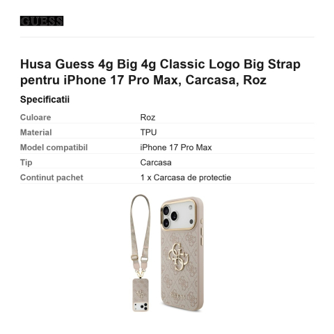 Husa Guess 4g Big 4g Classic Logo Big Strap pentru iPhone 17 Pro Max, Carcasa, Roz [2]