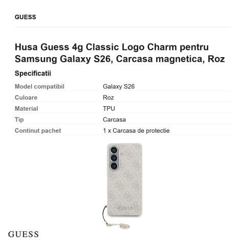 Husa Guess 4g Classic Logo Charm pentru Samsung Galaxy S26, Carcasa magnetica, Roz [2]