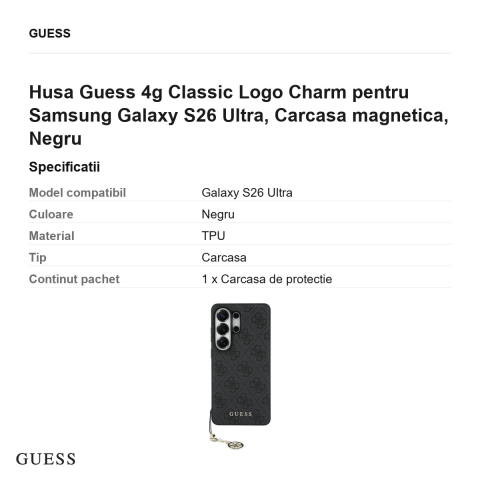 Husa Guess 4g Classic Logo Charm pentru Samsung Galaxy S26 Ultra, Carcasa magnetica, Negru [2]