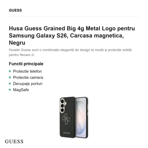 Husa Guess Grained Big 4g Metal Logo pentru Samsung Galaxy S26, Carcasa magnetica, Negru [1]
