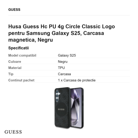 Husa Guess Hc PU 4g Circle Classic Logo pentru Samsung Galaxy S25, Carcasa magnetica, Negru [2]