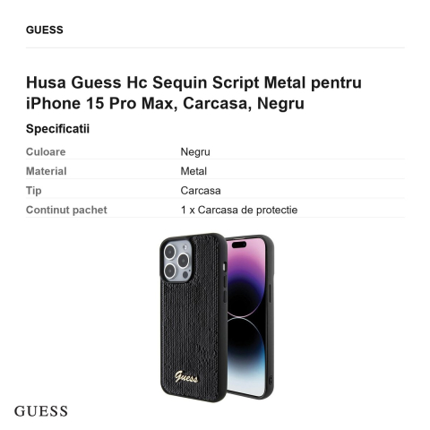 Husa Guess Hc Sequin Script Metal pentru iPhone 15 Pro Max, Carcasa, Negru [2]