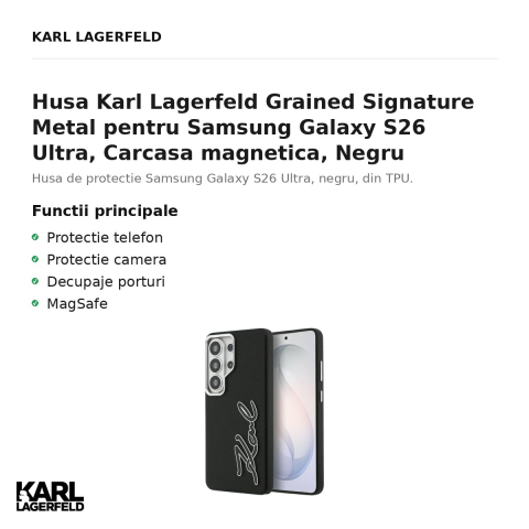 Husa Karl Lagerfeld Grained Signature Metal pentru Samsung Galaxy S26 Ultra, Carcasa magnetica, Negru [1]