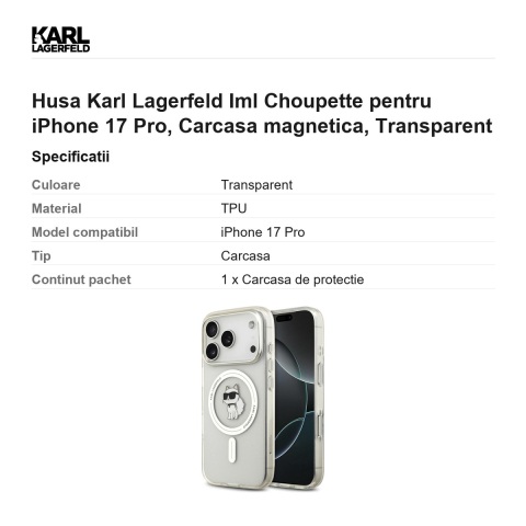 Husa Karl Lagerfeld Iml Choupette pentru iPhone 17 Pro, Carcasa magnetica, Transparent [2]