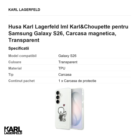 Husa Karl Lagerfeld Iml Karl&Choupette pentru Samsung Galaxy S26, Carcasa magnetica, Transparent [2]