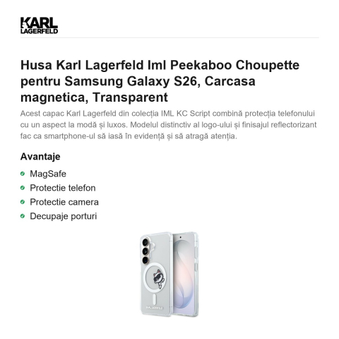 Husa Karl Lagerfeld Iml Peekaboo Choupette pentru Samsung Galaxy S26, Carcasa magnetica, Transparent [1]
