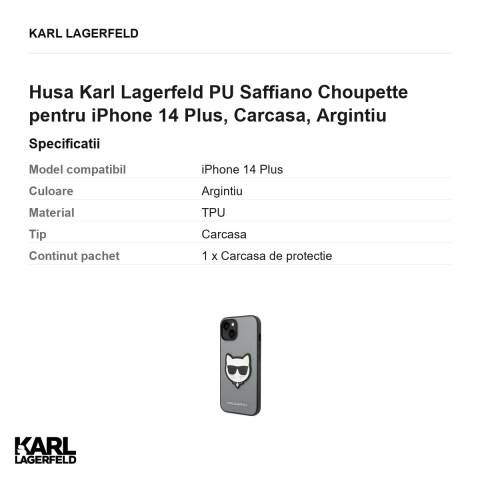 Husa Karl Lagerfeld PU Saffiano Choupette pentru iPhone 14 Plus, Carcasa, Argintiu [2]