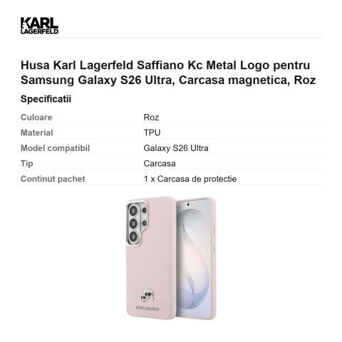 Husa Karl Lagerfeld Saffiano Kc Metal Logo pentru Samsung Galaxy S26 Ultra, Carcasa magnetica, Roz [2]
