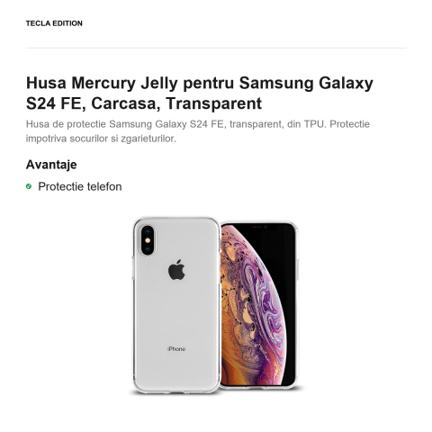 Husa Mercury Jelly pentru Samsung Galaxy S24 FE, Carcasa, Transparent [1]