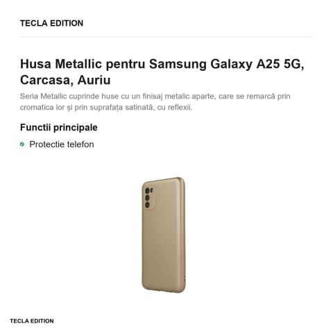 Husa Metallic pentru Samsung Galaxy A25 5G, Carcasa, Auriu [1]