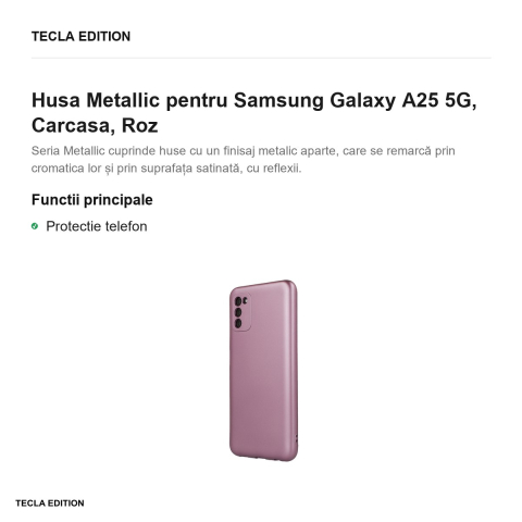 Husa Metallic pentru Samsung Galaxy A25 5G, Carcasa, Roz [1]