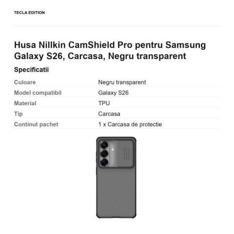 Husa Nillkin CamShield Pro pentru Samsung Galaxy S26, Carcasa, Negru transparent [2]