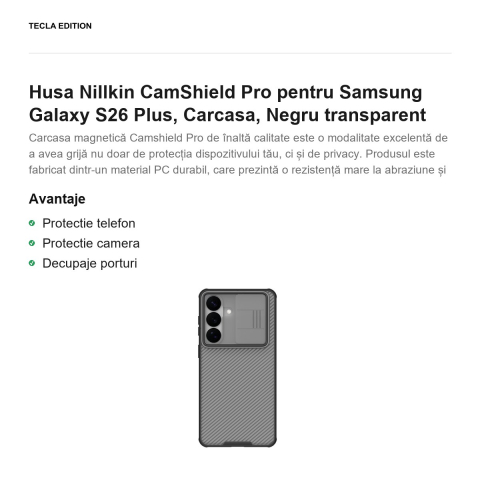 Husa Nillkin CamShield Pro pentru Samsung Galaxy S26 Plus, Carcasa, Negru transparent [1]