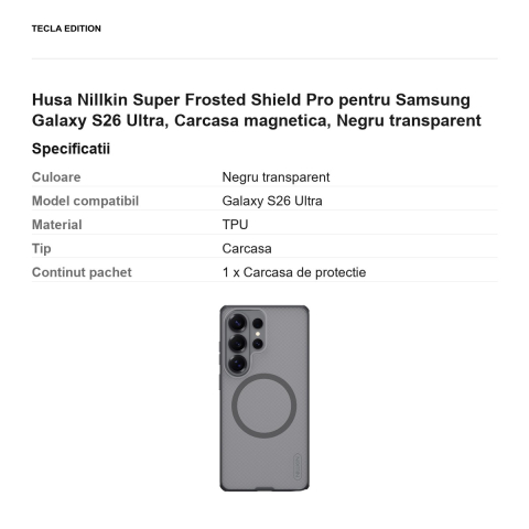 Husa Nillkin Super Frosted Shield Pro pentru Samsung Galaxy S26 Ultra, Carcasa magnetica, Negru transparent [2]