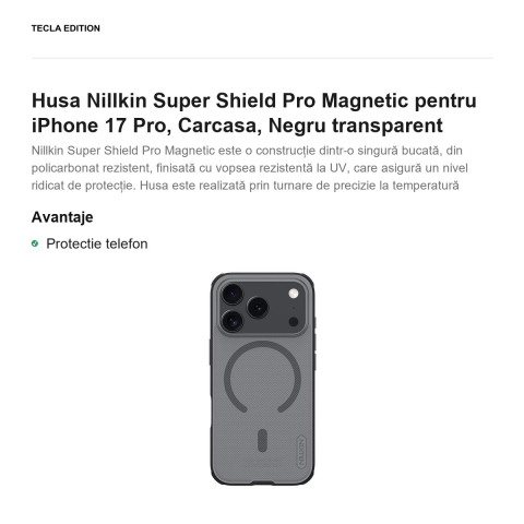 Husa Nillkin Super Shield Pro Magnetic pentru iPhone 17 Pro, Carcasa, Negru transparent [1]