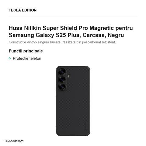Husa Nillkin Super Shield Pro Magnetic pentru Samsung Galaxy S25 Plus, Carcasa, Negru [1]