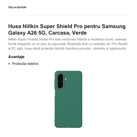 Husa Nillkin Super Shield Pro pentru Samsung Galaxy A26 5G, Carcasa, Verde [1]