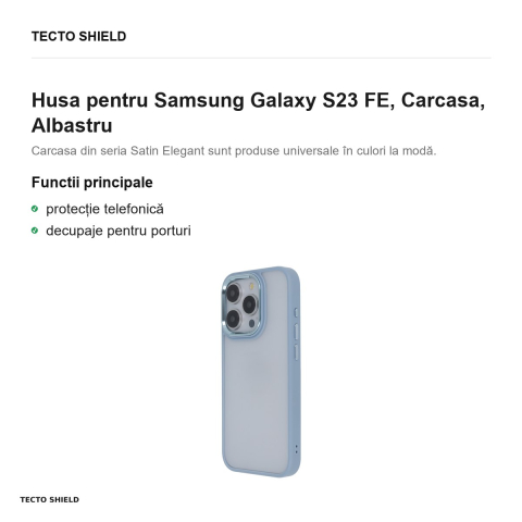 Husa Satin Elegant Matt pentru Samsung Galaxy S23 FE, Carcasa, Albastru [1]