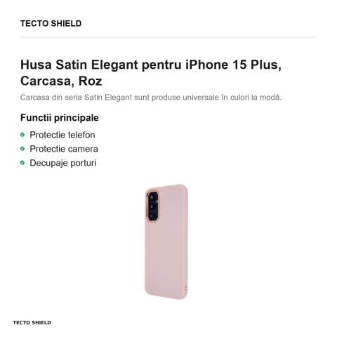 Husa Satin Elegant pentru iPhone 15 Plus, Carcasa, Roz [1]