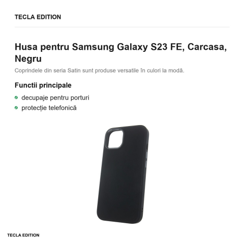 Husa Satin pentru Samsung Galaxy S23 FE, Carcasa, Negru [1]