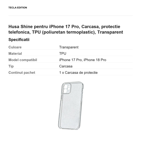 Husa Shine pentru iPhone 17 Pro, Carcasa, protectie telefonica, TPU (poliuretan termoplastic), Transparent [2]