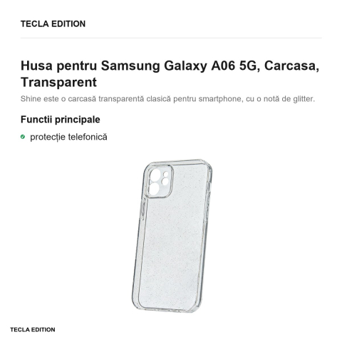 Husa Shine pentru Samsung Galaxy A06 5G, Carcasa, Transparent [1]