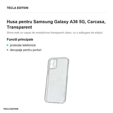 Husa Shine pentru Samsung Galaxy A36 5G, Carcasa, Transparent [1]