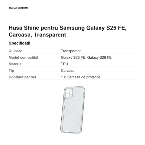 Husa Shine pentru Samsung Galaxy S25 FE, Carcasa, Transparent [2]