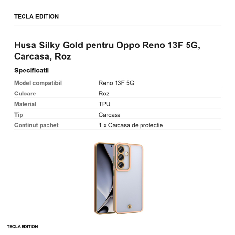 Husa Silky Gold pentru Oppo Reno 13F 5G, Carcasa, Roz [2]