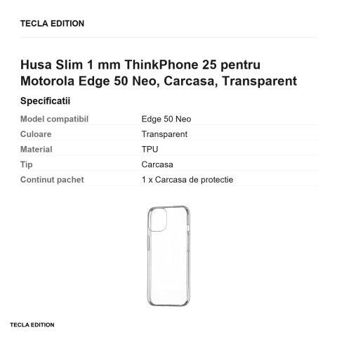 Husa Slim 1 mm ThinkPhone 25 pentru Motorola Edge 50 Neo, Carcasa, Transparent [2]