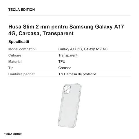 Husa Slim 2 mm pentru Samsung Galaxy A17 4G, Carcasa, Transparent [2]