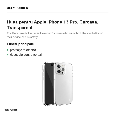 Husa Ugly Rubber Pure pentru Apple iPhone 13 Pro, Carcasa, Transparent [1]