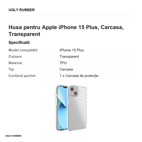 Husa Ugly Rubber Pure pentru Apple iPhone 15 Plus, Carcasa, Transparent [2]