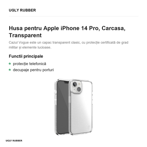 Husa Ugly Rubber Vogue pentru Apple iPhone 14 Pro, Carcasa, Transparent [1]