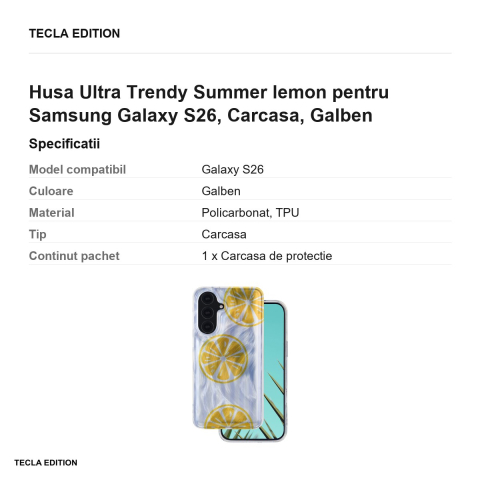 Husa Ultra Trendy Summer lemon pentru Samsung Galaxy S26, Carcasa, Galben [2]