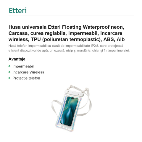 Husa universala Etteri Floating Waterproof neon, Carcasa, curea reglabila, impermeabil, incarcare wireless, TPU (poliuretan termoplastic), ABS, Alb [1]