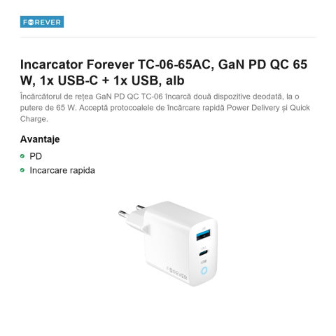 Incarcator Forever TC-06-65AC, GaN PD QC 65 W, 1x USB-C + 1x USB, alb [1]