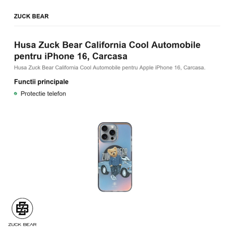 Husa Zuck Bear California Cool Automobile pentru iPhone 16, Carcasa [1]
