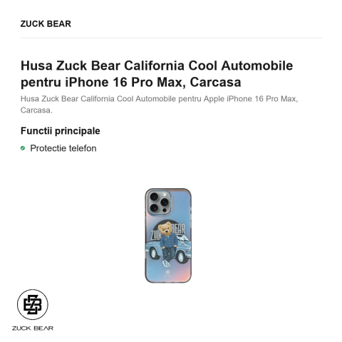 Husa Zuck Bear California Cool Automobile pentru iPhone 16 Pro Max, Carcasa [1]