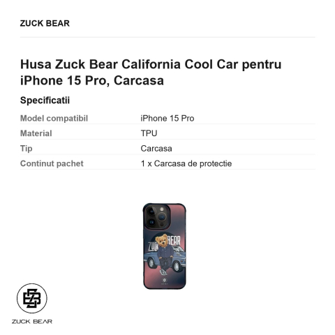 Husa Zuck Bear California Cool Car pentru iPhone 15 Pro, Carcasa [2]