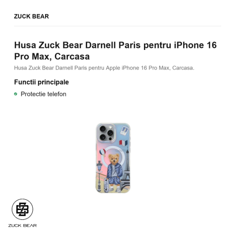Husa Zuck Bear Darnell Paris pentru iPhone 16 Pro Max, Carcasa [1]