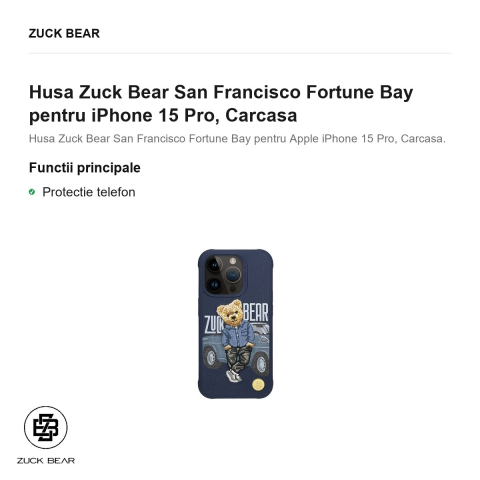 Husa Zuck Bear San Francisco Fortune Bay pentru iPhone 15 Pro, Carcasa [1]