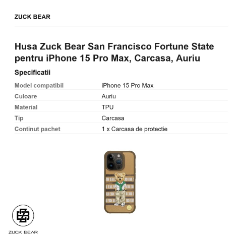 Husa Zuck Bear San Francisco Fortune State pentru iPhone 15 Pro Max, Carcasa, Auriu [2]