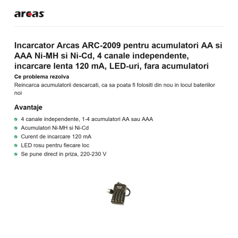 Incarcator Arcas ARC-2009 pentru acumulatori AA si AAA Ni-MH si Ni-Cd, 4 canale independente, incarcare lenta 120 mA, LED-uri, fara acumulatori [1]